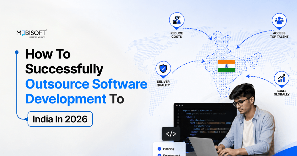 How to Outsource Software Development to India in 2026?