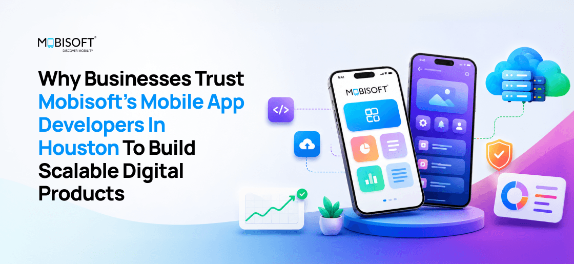 Mobile app developers in Houston collaborating on scalable enterprise mobile app development and digital product engineering solutions.