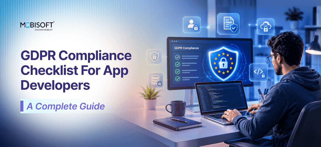 GDPR compliant app development services for secure mobile and web applications