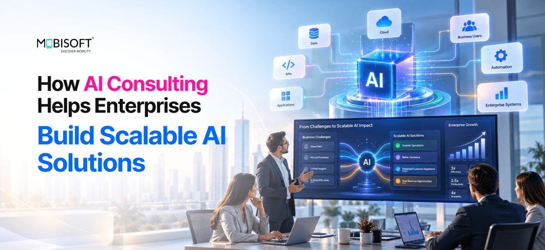 AI consulting helping enterprises build scalable AI solutions