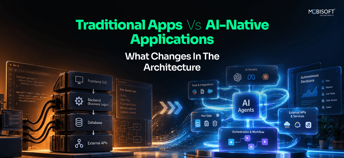 Traditional apps vs AI-native application architecture comparison